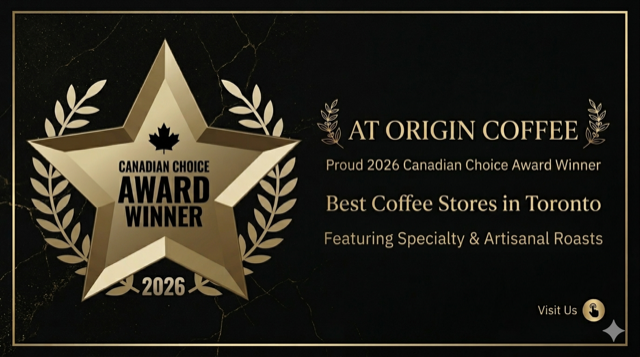 Canadian Choice Award — Best Coffee Stores in Toronto, 2026